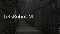 LetsRobot MI价值何在？垒知集团现身解答
